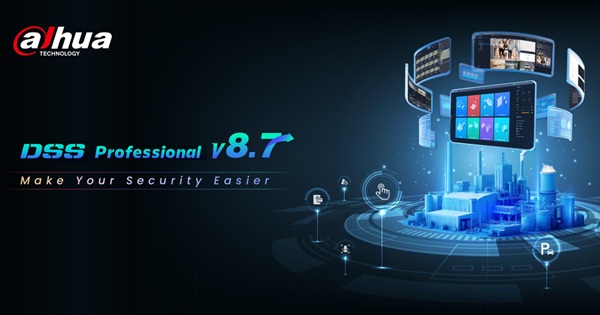 Elérhető a Dahua DSS 8.7 verziója